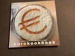 Eurokookboek: Gerechten uit de Eurolanden, Ophalen of Verzenden, Zo goed als nieuw, Europa, Voorgerechten en Soepen