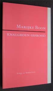 [ Gesigneerd ] Marijke Boon : Knalgroen gifrood, Ophalen of Verzenden, Zo goed als nieuw