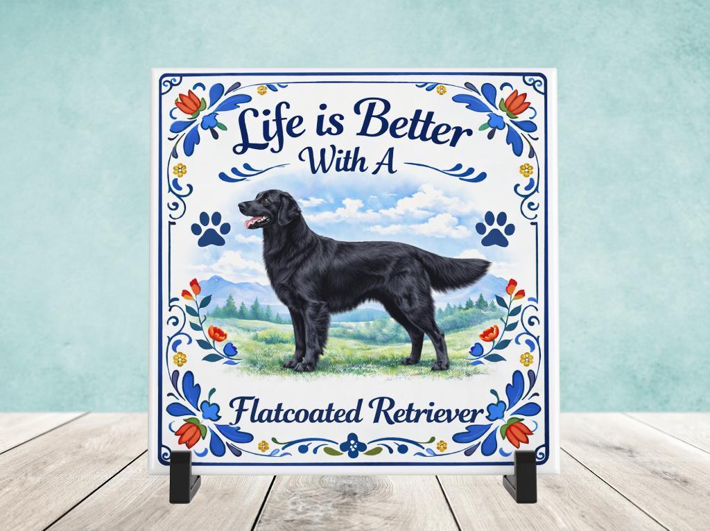 Life is Better With a Flatcoated Retriever - Tegel, Verzenden, Nieuw