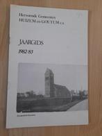 JAARGIDS 1982/83 HERVORMDE GEMEENTEN HUIZUM EN GOUTUM ca, Ophalen of Verzenden, Gelezen