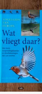 Vogelgids van Europa .Wat vliegt daar?, Boeken, Ophalen of Verzenden, Zo goed als nieuw, Vogels