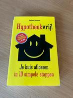 Hypotheekvrij! - Gerhard Hormann, Boeken, Ophalen of Verzenden, Zo goed als nieuw, Geld en Beleggen