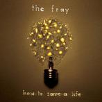 CD-sale THE FRAY - How To Save A Life, Verzenden, Zo goed als nieuw, Poprock