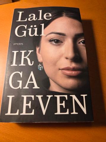 Ik ga leven - Lale Gül beschikbaar voor biedingen