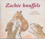 Carl Norac # Zachte knuffels, Boeken, 5 of 6 jaar, Fictie algemeen, Jongen of Meisje, Ophalen of Verzenden
