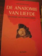 De anatomie van liefde Riekje Boswijk-Hummel, Boeken, Ophalen of Verzenden, Zo goed als nieuw, Overige onderwerpen