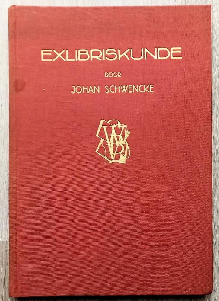 Exlibriskunde 1947 Johan Schwencke - Ex Libris, Antiek en Kunst, Antiek | Boeken en Bijbels, Ophalen of Verzenden