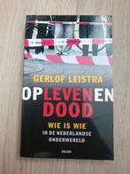 Opleven en Dood - Gerlof Leistra, Ophalen of Verzenden, Gelezen, Gerlof Leistra