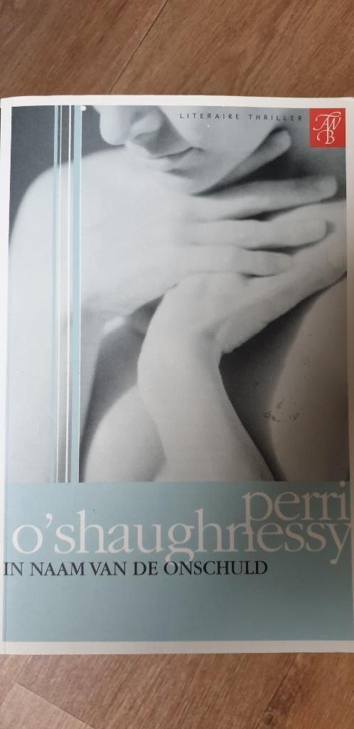 In naam van de onschuld Perry O' Shaughnessy, Boeken, Thrillers, Zo goed als nieuw, Ophalen