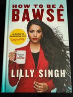 Lily Singh - how to be a bawse, Ophalen of Verzenden, Nieuw, Lilly Singh