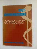 Niet-universitaire Geneeswijzen, Ophalen of Verzenden, Gelezen, Kruiden en Alternatief, Hilde de Haan en Paul van Dijk