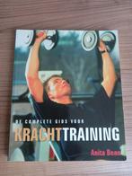 De Complete Gids voor Krachttraining - Anita Bean, Ophalen of Verzenden, Gelezen, Anita Bean, Fitness