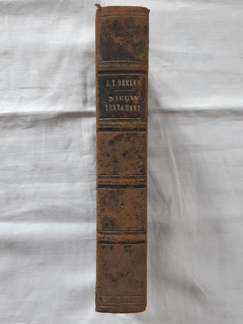 Bijbel Het nieuwe testament onzes Heeren Jesus Christus 1860, Antiek en Kunst, Antiek | Boeken en Bijbels, Ophalen of Verzenden