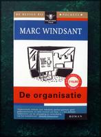 DE ORGANISATIE - Marc Windsant - Roman - Een organisatieadvi, Zo goed als nieuw, Nederland, Verzenden