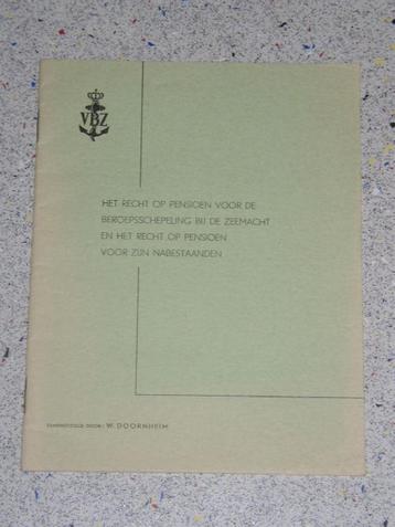 Het recht op Pensioen voor de Beroepsschepeling ( marine ) beschikbaar voor biedingen