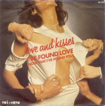 Ruil/koop Love And Kisses "I've Found Love" (1977) beschikbaar voor biedingen