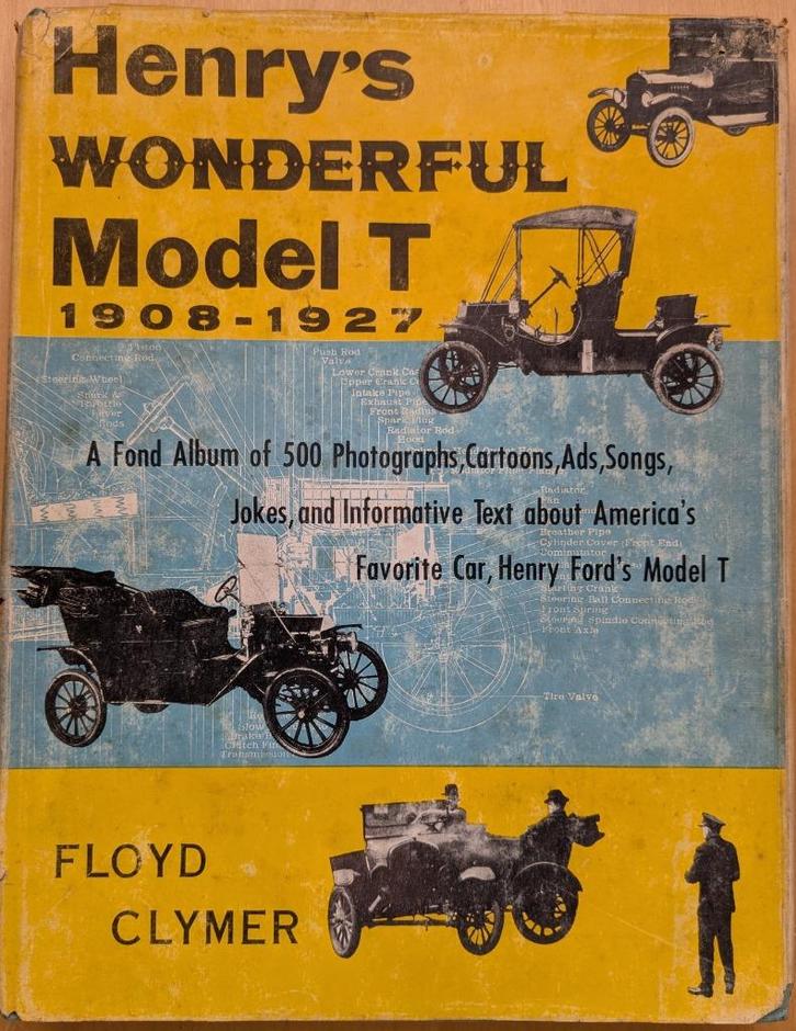 Henry's wonderful Model T, 1908 - 1927. Old-timer, Ford, Boeken, Overige Boeken, Gelezen, Ophalen of Verzenden