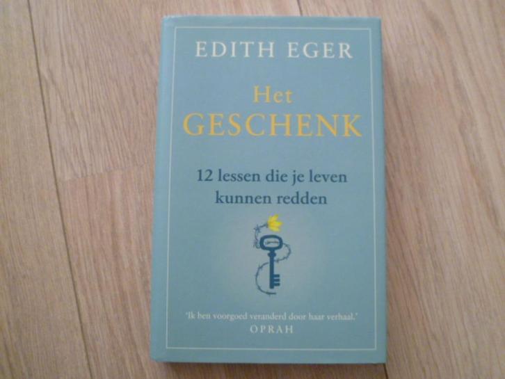 Edith Eger - Het geschenk HC, Boeken, Esoterie en Spiritualiteit, Zo goed als nieuw, Spiritualiteit algemeen, Verzenden
