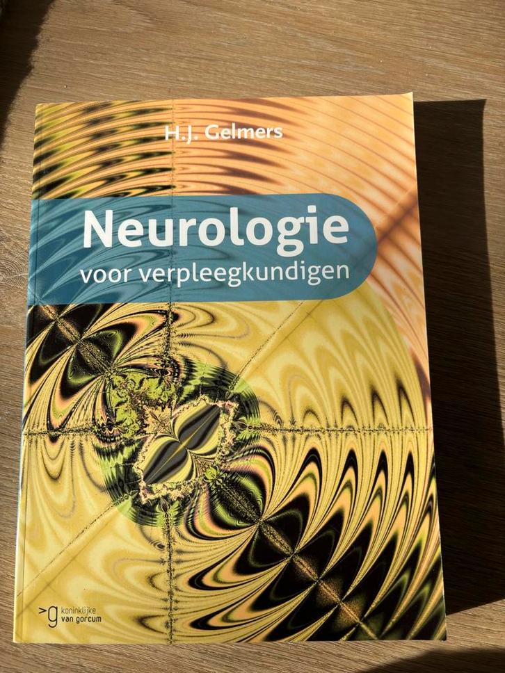 Neurologie voor verpleegkundigen - H.J. Gelmers, Boeken, Studieboeken en Cursussen, Zo goed als nieuw, HBO, Beta, Ophalen of Verzenden