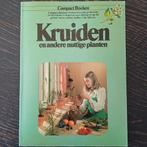 Kruiden en andere nuttige planten - Compact Boeken, Ophalen of Verzenden, Gelezen, Tuinieren en Tuinplanten