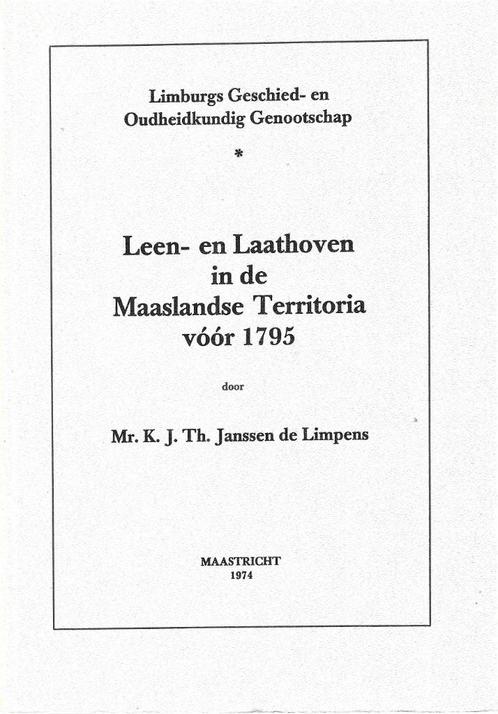 Leen- en Laathoven in de Maaslandse territoria vóór 1795, Boeken, Geschiedenis | Stad en Regio, Nieuw, 20e eeuw of later, Ophalen of Verzenden