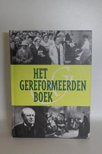 Het gereformeerden boek - W. Bouwman, Ophalen of Verzenden, Zo goed als nieuw