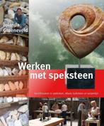 Jolanda Groeneveld – Werken met speksteen, Boeken, Ophalen of Verzenden, Zo goed als nieuw, Overige onderwerpen, Jolanda Groeneveld