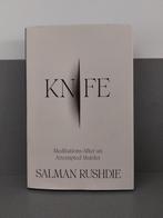Salman Rushdie- Knife: meditations after an attempted murder, Maatschappij en Samenleving, Salman Rushdie, Ophalen of Verzenden