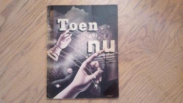 Toen en Nu: 1907-1957 - 1e druk 1957 - mooie staat beschikbaar voor biedingen