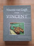 Vincent van Gogh door Vincent, Boeken, Ophalen of Verzenden, Zo goed als nieuw