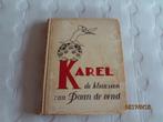 karel, de kleinzoon van daan de eend - a.d. hildebrand, Ophalen of Verzenden, Gelezen, Fictie algemeen