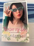 Versier me dan - Jill Mansell, Ophalen of Verzenden, Gelezen, Nederland