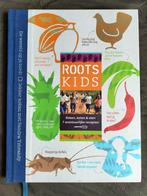 Roots Kids / De wereld op je bord / Koken, keten & eten, Boeken, Kookboeken, Ophalen of Verzenden, Zo goed als nieuw, Sandra Ysbrandy