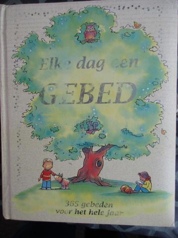 Elke dag een gebed - 365 gebeden voor het hele jaar