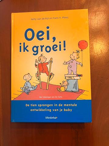 H. van de Rijt - Oei, ik groei! beschikbaar voor biedingen