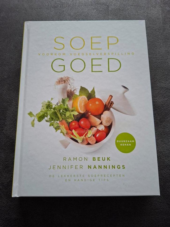 Soep Goed - Voorkom Voedselverspilling, Boeken, Kookboeken, Zo goed als nieuw, Voorgerechten en Soepen, Nederland en België, Gezond koken
