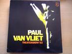 LP verzameling Paul van Vliet, Cd's en Dvd's, Vinyl | Nederlandstalig, Ophalen of Verzenden, Zo goed als nieuw, 12 inch, Overige genres