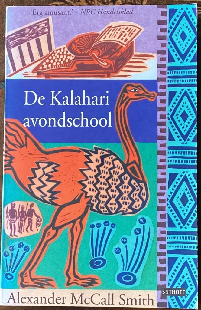 Kalahari Avondschool Alexander McCall Smith, Boeken, Detectives, Zo goed als nieuw, Ophalen of Verzenden