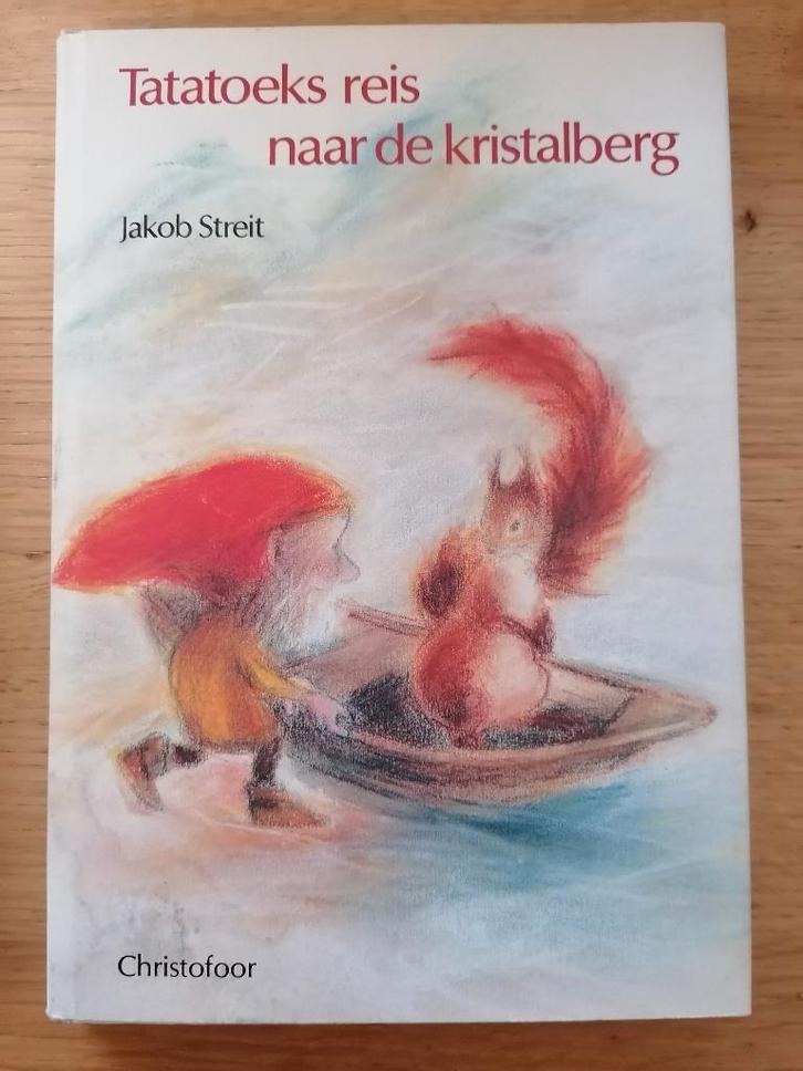 Tatatoeks reis naar de kristalberg Jakob Streit CHRISTOFOOR, Boeken, Overige Boeken, Zo goed als nieuw, Ophalen of Verzenden