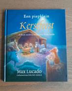 Max Lucado - Een piepklein kerstfeest  De Koning is gekomen!, Boeken, Max Lucado, Ophalen of Verzenden, Zo goed als nieuw