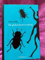 Franz  Kafka  De gedaanteverwisseling, Boeken, Gelezen, Ophalen of Verzenden, Nederland