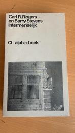 Intermenselijk - Carl R. Rogers - Barry Stevens, Boeken, Ophalen of Verzenden