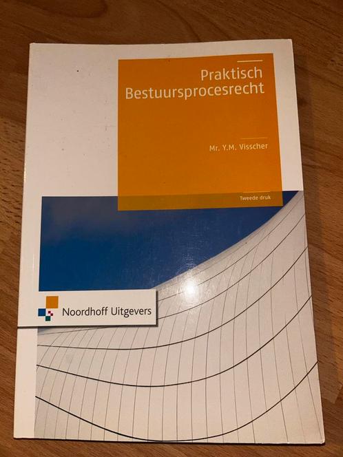 Praktisch Bestuursprocesrecht - Visscher, Boeken, Studieboeken en Cursussen, Zo goed als nieuw, HBO, Gamma, Ophalen of Verzenden