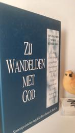 Bell, James S.; Zij wandelden met God (Dagboek), Ophalen of Verzenden, Gelezen, Christendom | Protestants