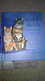 Boek - 560 - Les chats de lili - Philip & Lili Freriks, Ophalen of Verzenden, Overige