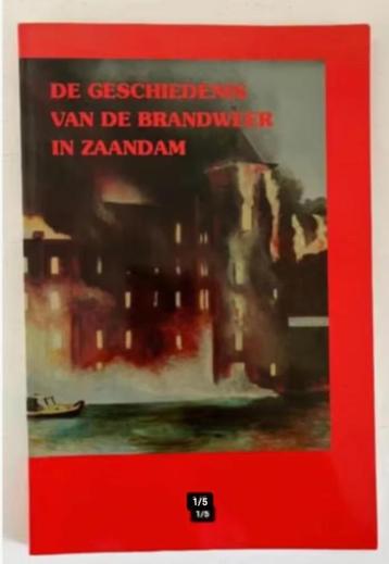 De geschiedenis van de Brandweer in Zaandam beschikbaar voor biedingen