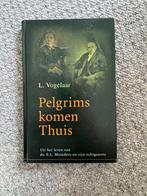 L. Vogelaar - Pelgrims Komen Thuis, Boeken, Ophalen of Verzenden, Nieuw, Christendom | Protestants