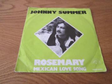 Johnny Summer - Rosemary 1980 Papagayo Holland Single beschikbaar voor biedingen