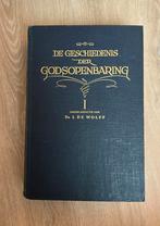 Ds. I de Wolff - De geschiedenis der Godsopenbaring deel 1, Ophalen of Verzenden, Gelezen