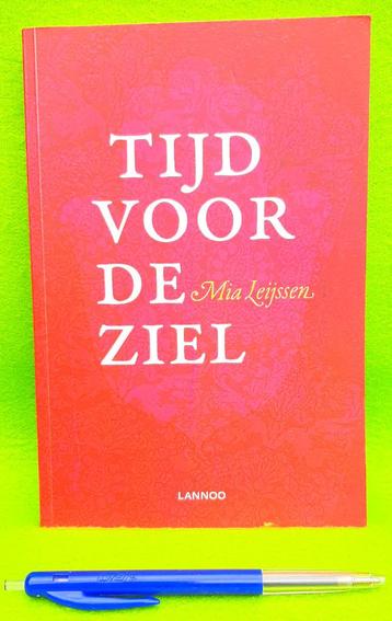 Tijd voor de ziel - Mia Leijssen - Boek in NIEUWSTAAT beschikbaar voor biedingen